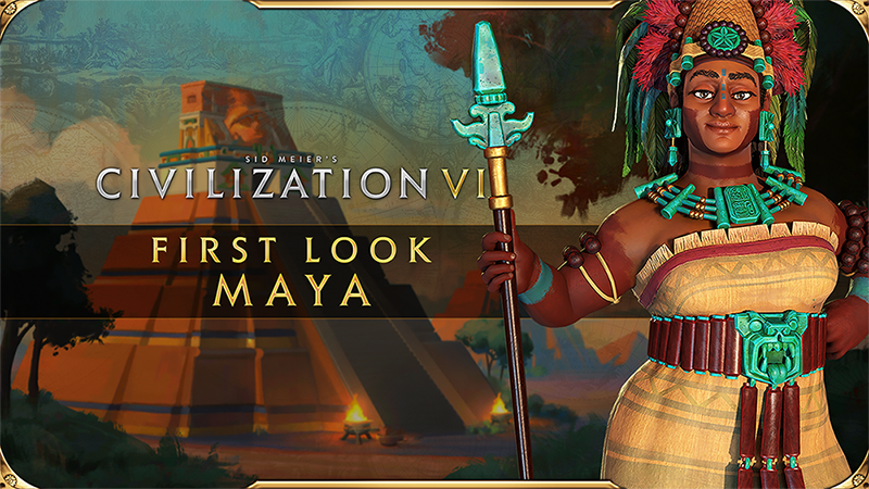 《文明6》新季票領袖將登場：瑪雅文明的六日夫人